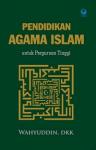 Pendidikan Agama Islam untuk Perguruan Tinggi